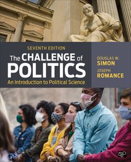 The Challenge of Politics: An Introduction to Political Science  9781071835395 Front Cover