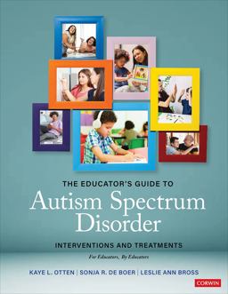 Educatorâ€²S Guide to Autism Spectrum Disorder Interventions and Treatments for Educators, by Educators  9781071838778 Front Cover