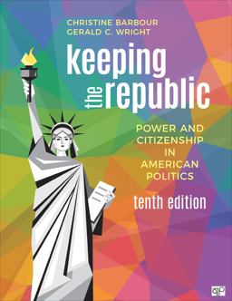 Keeping the Republic Power and Citizenship in American Politics 10th 9781071839713 Front Cover