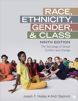 Race, Ethnicity, Gender, &amp; Class The Sociology of Group Conflict and Change 9th 9781071839959 Front Cover