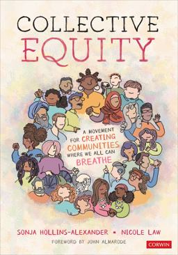 Collective Equity A Movement for Creating Communities Where We All Can Breathe  9781071844748 Front Cover
