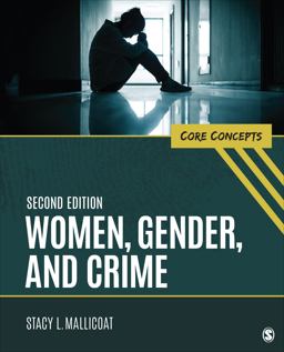 Women, Gender, and Crime Core Concepts 2nd 9781071845240 Front Cover