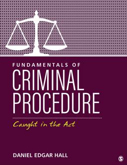 Fundamentals of Criminal Procedure Caught in the Act  9781071848791 Front Cover