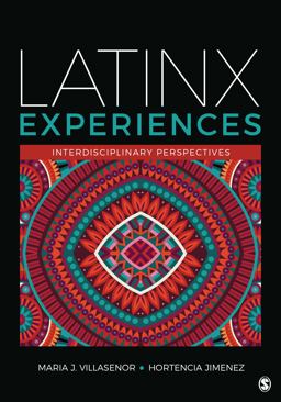 Latinx Experiences Interdisciplinary Perspectives  9781071849569 Front Cover