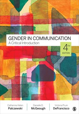 Gender in Communication A Critical Introduction 4th 9781071852927 Front Cover