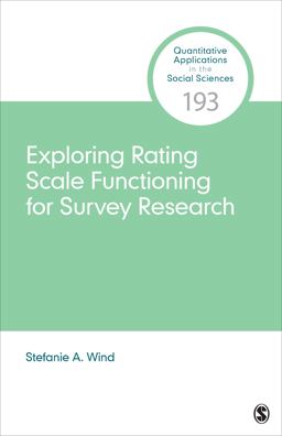 Exploring Rating Scale Functioning for Survey Research  9781071855379 Front Cover