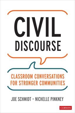 Civil Discourse Classroom Conversations for Stronger Communities  9781071856192 Front Cover