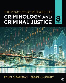 Practice of Research in Criminology and Criminal Justice 8th 9781071857793 Front Cover
