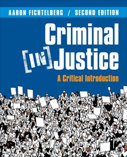 Criminal (In)Justice A Critical Introduction 2nd 9781071862100 Front Cover