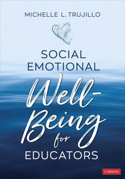 Social Emotional Well-Being for Educators  9781071866856 Front Cover
