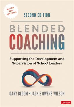 Blended Coaching Supporting the Development and Supervision of School Leaders 2nd 9781071870785 Front Cover