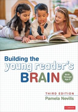 Building the Young Reader's Brain Birth Through Age 8 3rd 9781071888780 Front Cover