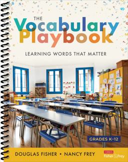 Vocabulary Playbook Learning Words That Matter, Grades K-12  9781071894309 Front Cover