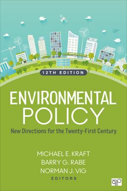 Environmental Policy New Directions for the Twenty-First Century 12th 9781071902103 Front Cover