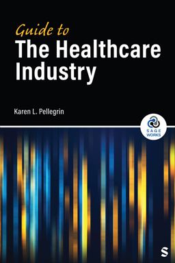 Guide to the Healthcare Industry Guide to the Healthcare Industry