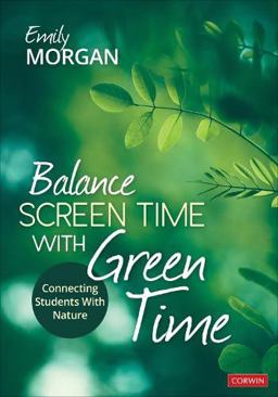 Balance Screen Time with Green Time Balance Screen Time with Green Time