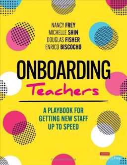 Onboarding Teachers A Playbook for Getting New Staff up to Speed  9781071913468 Front Cover