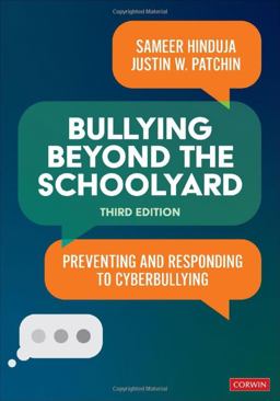 Bullying Beyond the Schoolyard Preventing and Responding to Cyberbullying 3rd 9781071916568 Front Cover