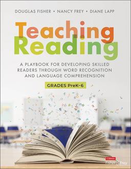 Teaching Reading A Playbook for Developing Skilled Readers Through Word Recognition and Language Comprehension  9781071920800 Front Cover