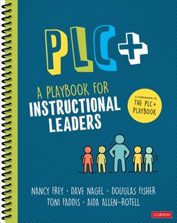 PLC+: A Playbook for Instructional Leaders  9781071921487 Front Cover