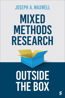 Mixed Methods Research Outside the Box Mixed Methods Research Outside the Box