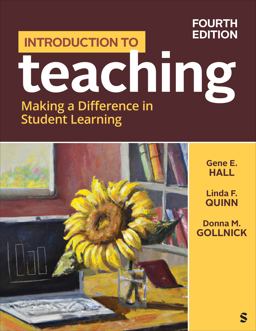 Introduction to Teaching Making a Difference in Student Learning 4th 9781071928202 Front Cover