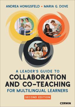 A Leaders Guide to Collaboration and Co-Teaching for Multilingual Learners