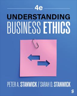 Understanding Business Ethics Understanding Business Ethics