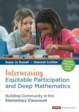 Interweaving Equitable Participation and Deep Mathematics