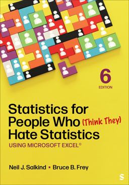 Statistics for People Who (Think They) Hate Statistics