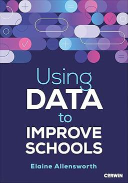 Using Data to Improve Schools