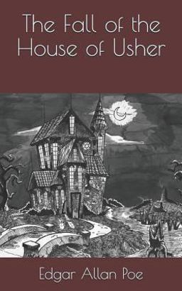 The Fall of the House of Usher