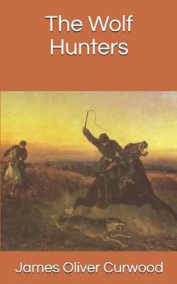 The Wolf Hunters