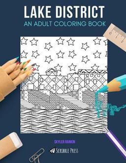 Lake District: an Adult Coloring Book