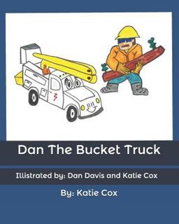 Dan the Bucket Truck