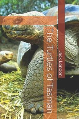 The Turtles of Tasman