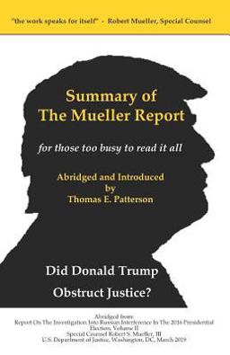 Summary of the Mueller Report, for Those Too Busy to Read It All  9781075187940 Front Cover