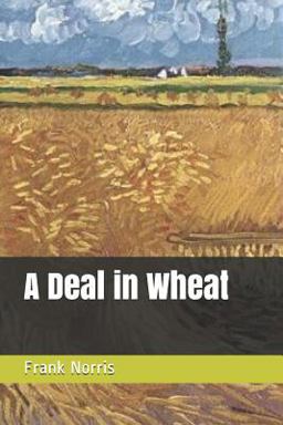 A Deal in Wheat