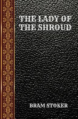 The Lady of the Shroud