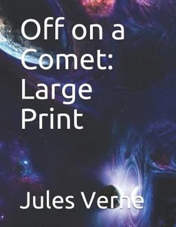 Off on a Comet: Large Print