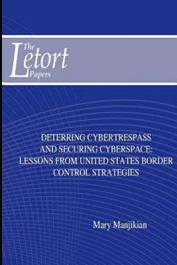 Deterring Cybertrespass and Securing Cyberspace