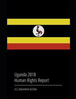 Uganda 2018 Human Rights Report