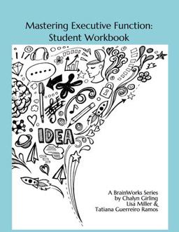 Mastering Executive Function
