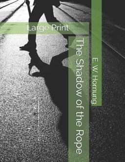 The Shadow of the Rope