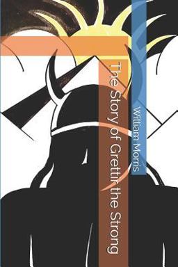 The Story of Grettir the Strong