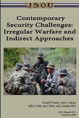 Contemporary Security Challenges: Irregular Warfare and Indirect Approaches