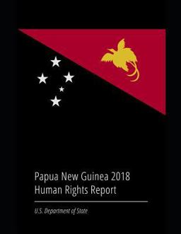 Papua New Guinea 2018 Human Rights Report