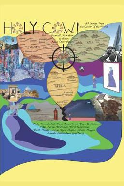Holy C. O. W. Anthology Volume One