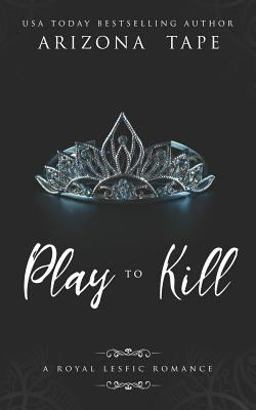 Play to Kill Play to Kill