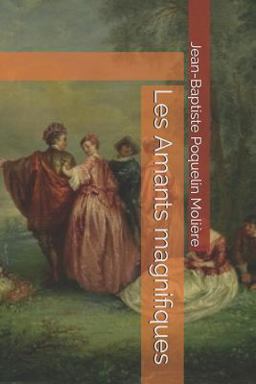 Les Amants Magnifiques